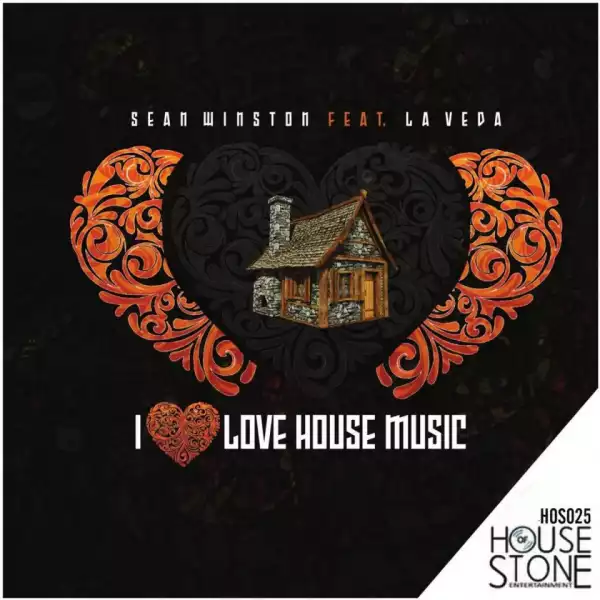 Sean Winston - I Love House Ft. LaVeda (George North Afro Remix)